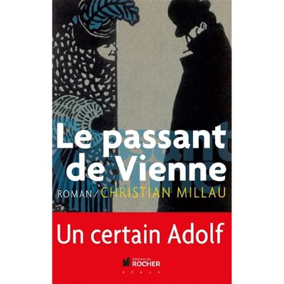 ***Livres*** Le passant de Vienne : un certain Adolf - Publicité ***Livres*** Le passant de Vienne : un certain Adolf - Publicité