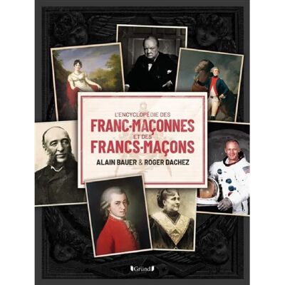 ***Livres*** L'encyclopédie des francs-maçonnes et des francs-maçons - Publicité ***Livres*** L'encyclopédie des francs-maçonnes et des francs-maçons - Publicité