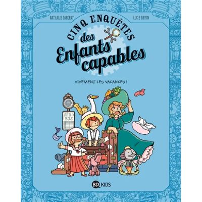 Cinq enquêtes des enfants capables. Vol. 6. Vivement les vacances ! - Publicité Cinq enquêtes des enfants capables. Vol. 6. Vivement les vacances ! - Publicité