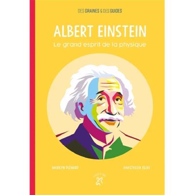 Albert Einstein : le grand esprit de la physique - Publicité Albert Einstein : le grand esprit de la physique - Publicité