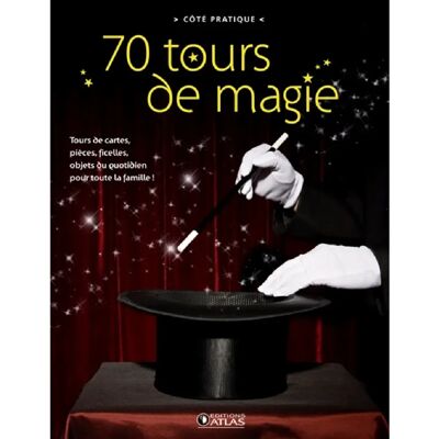 ***Livres*** 70 tours de magie : tours de cartes, pièces, ficelles, objets du quotidien pour toute la famille ! - Publicité ***Livres*** 70 tours de magie : tours de cartes, pièces, ficelles, objets du quotidien pour toute la famille ! - Publicité