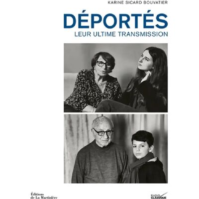 ***Livres*** Déportés, leur ultime transmission - Publicité ***Livres*** Déportés, leur ultime transmission - Publicité