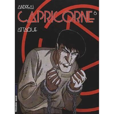 ***Livres*** Capricorne. Vol. 6. Attaque - Publicité ***Livres*** Capricorne. Vol. 6. Attaque - Publicité