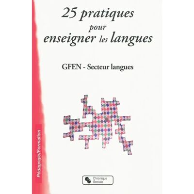 25 pratiques pour enseigner les langues - Publicité 25 pratiques pour enseigner les langues - Publicité