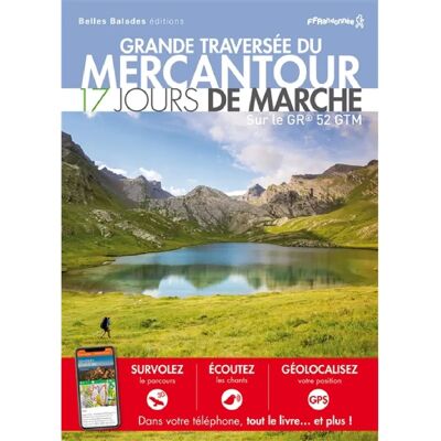 Grande traversée du Mercantour : 17 jours de marche sur le GR 52 GTM - Publicité Grande traversée du Mercantour : 17 jours de marche sur le GR 52 GTM - Publicité