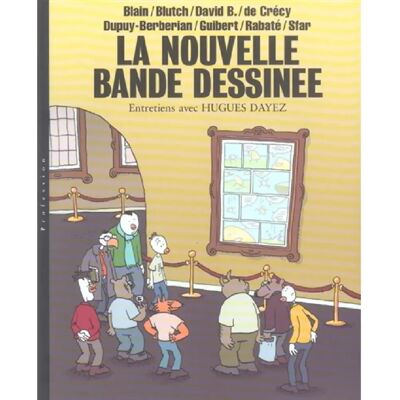 La nouvelle bande dessinée : Blain, Blutch, David B. de Crécy, Dupuy-Berbérian, Guibert, Rabaté, Sfar - Publicité La nouvelle bande dessinée : Blain, Blutch, David B. de Crécy, Dupuy-Berbérian, Guibert, Rabaté, Sfar - Publicité