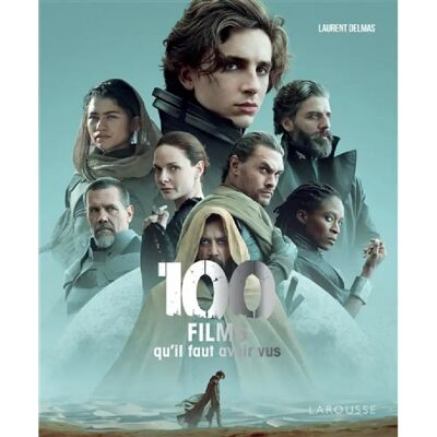 100 films qu'il faut avoir vus - Publicité 100 films qu'il faut avoir vus - Publicité