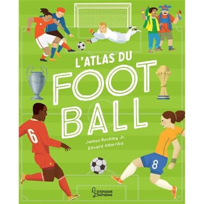 ***Livres*** L'atlas du football - Publicité ***Livres*** L'atlas du football - Publicité