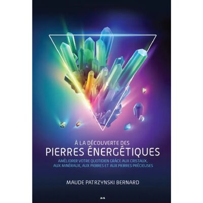 ***Livres*** A la découverte des pierres énergétiques - Publicité ***Livres*** A la découverte des pierres énergétiques - Publicité
