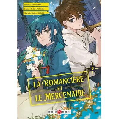 ***Livres*** La romancière et le mercenaire. Vol. 3 - Publicité ***Livres*** La romancière et le mercenaire. Vol. 3 - Publicité