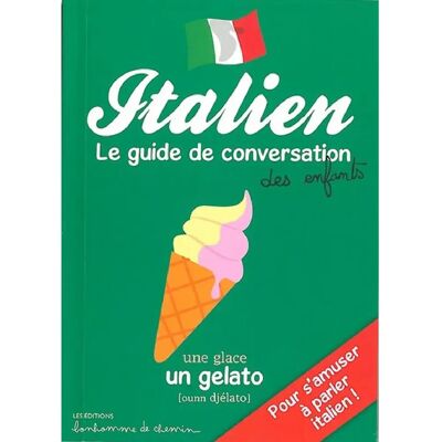 Italien : pour s'amuser à parler italien - Publicité Italien : pour s'amuser à parler italien - Publicité