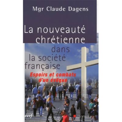***Livres*** La nouveauté chrétienne dans la société française - Publicité ***Livres*** La nouveauté chrétienne dans la société française - Publicité