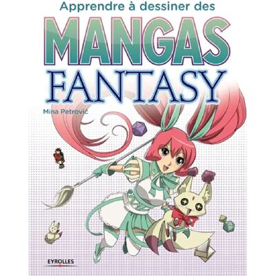 ***Livres*** Apprendre à dessiner des mangas fantasy - Publicité ***Livres*** Apprendre à dessiner des mangas fantasy - Publicité
