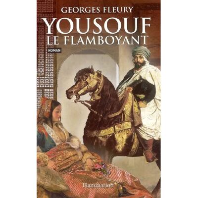 ***Livres*** Yousouf le flamboyant - Publicité ***Livres*** Yousouf le flamboyant - Publicité