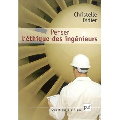 ***Livres*** Penser l'éthique des ingénieurs - Publicité ***Livres*** Penser l'éthique des ingénieurs - Publicité