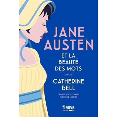 Jane Austen et la beauté des mots - Publicité Jane Austen et la beauté des mots - Publicité