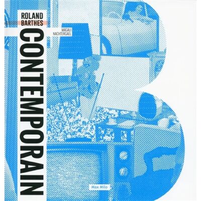 ***Livres*** Roland Barthes contemporain - Publicité ***Livres*** Roland Barthes contemporain - Publicité