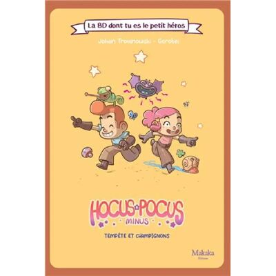 Hocus Pocus minus. Tempête et champignons - Publicité Hocus Pocus minus. Tempête et champignons - Publicité