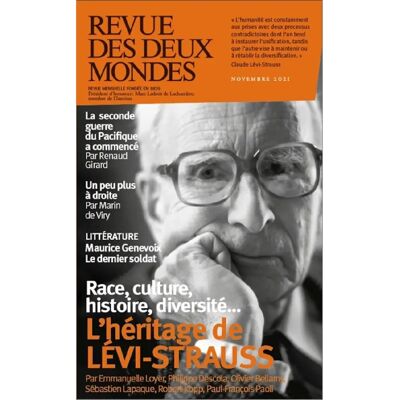 Revue des deux mondes, n° 11 (2021). Race, culture, histoire, diversité... : l'héritage de Lévi-Strauss - Publicité Revue des deux mondes, n° 11 (2021). Race, culture, histoire, diversité... : l'héritage de Lévi-Strauss - Publicité