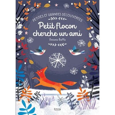 ***Livres*** Petites et grandes découvertes. Petit flocon cherche un ami - Publicité ***Livres*** Petites et grandes découvertes. Petit flocon cherche un ami - Publicité