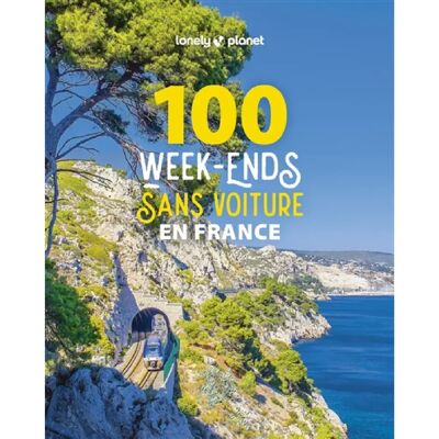 100 week-ends sans voiture en France - Publicité 100 week-ends sans voiture en France - Publicité
