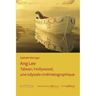 Ang Lee : Taïwan-Hollywood : une odyssée cinématographique - Publicité Ang Lee : Taïwan-Hollywood : une odyssée cinématographique - Publicité