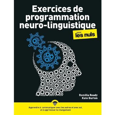 ***Livres*** Exercices de programmation neuro-linguistique pour les nuls - Publicité ***Livres*** Exercices de programmation neuro-linguistique pour les nuls - Publicité