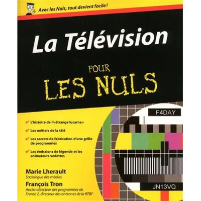 ***Livres*** La télévision pour les nuls - Publicité ***Livres*** La télévision pour les nuls - Publicité