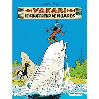 ***Livres*** Yakari. Vol. 21. Le souffleur de nuages - Publicité ***Livres*** Yakari. Vol. 21. Le souffleur de nuages - Publicité