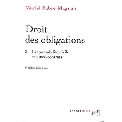 ***Livres*** Droit des obligations. Vol. 2. Responsabilité civile et quasi-contrats - Publicité ***Livres*** Droit des obligations. Vol. 2. Responsabilité civile et quasi-contrats - Publicité