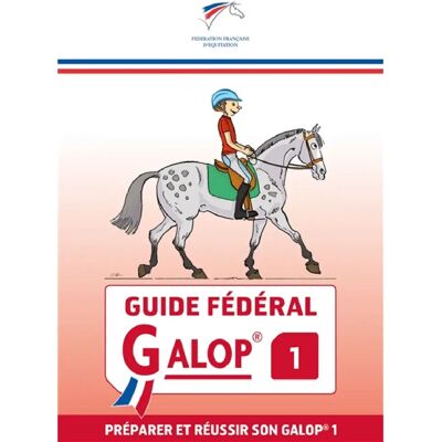 ***Livres*** Guide fédéral galop 1 : préparer et réussir son galop 1 - Publicité ***Livres*** Guide fédéral galop 1 : préparer et réussir son galop 1 - Publicité