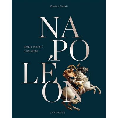 ***Livres*** Napoléon : dans l'intimité d'un règne - Publicité ***Livres*** Napoléon : dans l'intimité d'un règne - Publicité