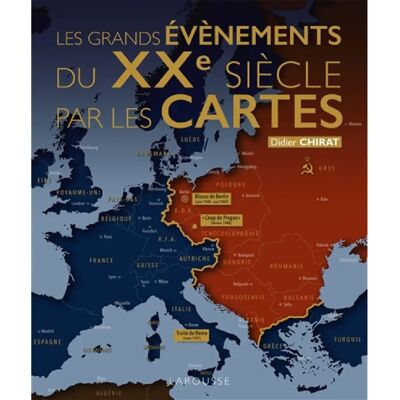 ***Livres*** Les grands événements du XXe siècle par les cartes - Publicité ***Livres*** Les grands événements du XXe siècle par les cartes - Publicité