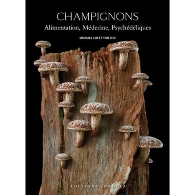 ***Livres*** Champignons : alimentation, médecine, psychédéliques - Publicité ***Livres*** Champignons : alimentation, médecine, psychédéliques - Publicité