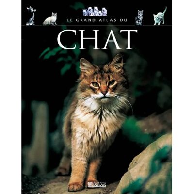 ***Livres*** Le grand atlas du chat - Publicité ***Livres*** Le grand atlas du chat - Publicité
