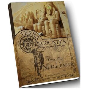 Respell Terra Incognita Livre 3 : Aux Pays d'Ici Nulle Part - Publicité Respell Terra Incognita Livre 3 : Aux Pays d'Ici Nulle Part - Publicité