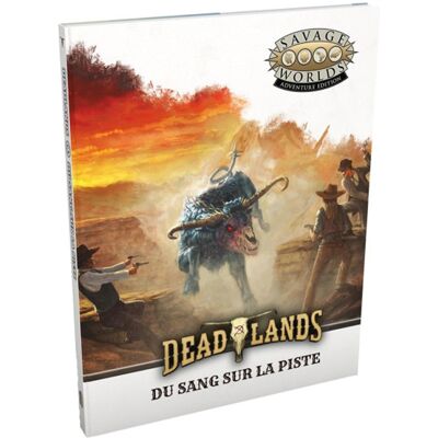 Black Book Editions Deadlands : L'Ouest étrange : Du sang sur la piste - Publicité Black Book Editions Deadlands : L'Ouest étrange : Du sang sur la piste - Publicité