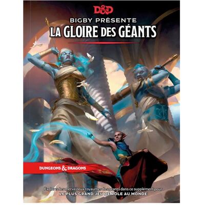 Wizards Donjons &Dragons 5E - Bigby présente La Gloire des Géants - Publicité Wizards Donjons &Dragons 5E - Bigby présente La Gloire des Géants - Publicité