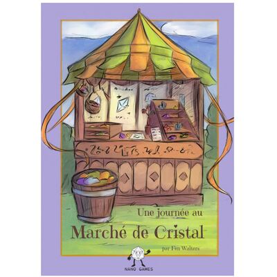 Le Plumier des Chimères Une journée au marché de cristal - Publicité Le Plumier des Chimères Une journée au marché de cristal - Publicité
