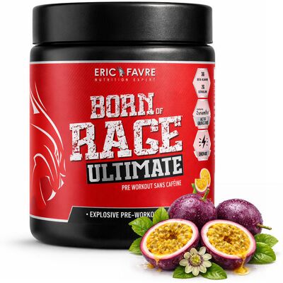 Eric Favre Nutrition Expert Born of Rage Ultimate - Préworkout sans créatine - Publicité Eric Favre Nutrition Expert Born of Rage Ultimate - Préworkout sans créatine - Publicité