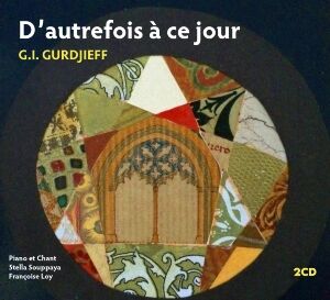 EccE CD D'autrefois à ce jour, Gurdjieff - De Hartmann EccE CD D'autrefois à ce jour, Gurdjieff - De Hartmann