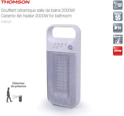 THOMSON Radiateur soufflant avec détecteur de présence 1000 W à 2000 W THOMSON Radiateur soufflant avec détecteur de présence 1000 W à 2000 W