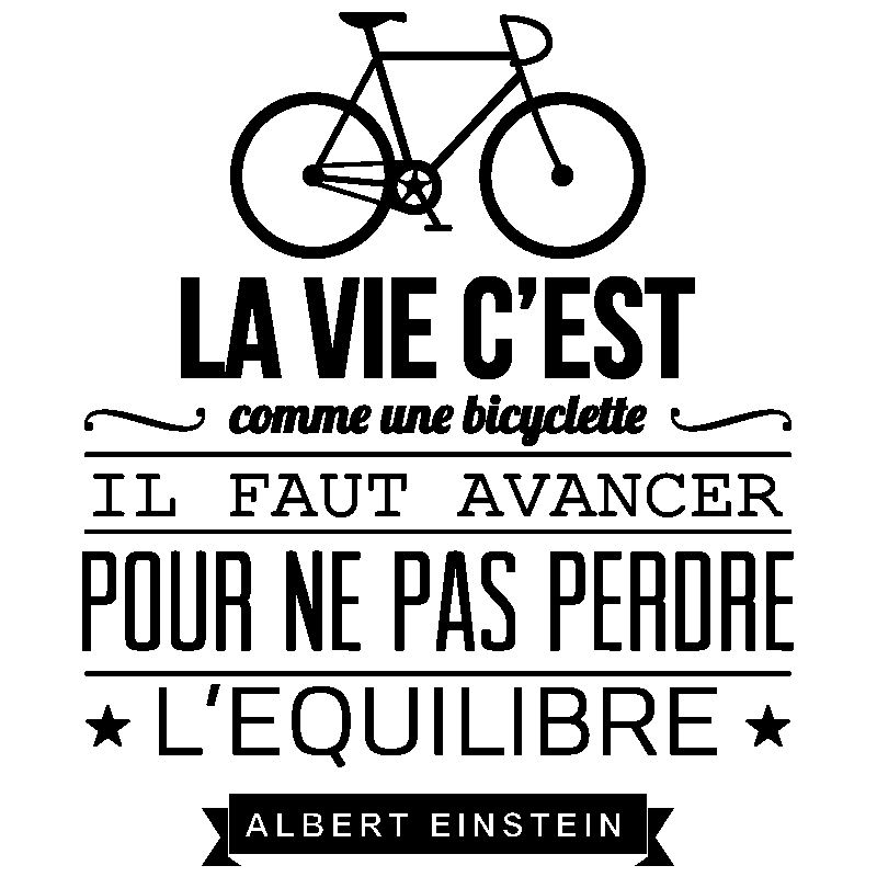 NC Sticker La vie c?est comme une bicyclette ? Albert Einstein