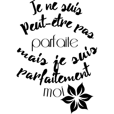 Ambiance-sticker Sticker « Je suis parfaitement moi » - Publicité Ambiance-sticker Sticker « Je suis parfaitement moi » - Publicité