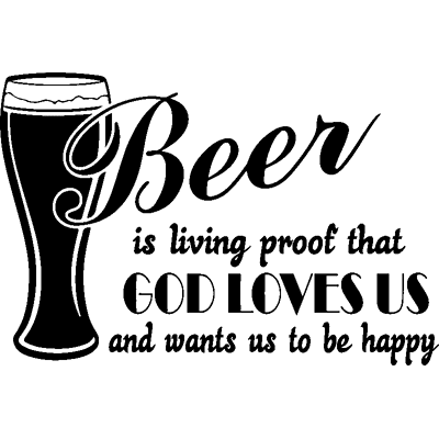 NC Sticker cuisine Beer is living proof that god loves us II - Publicité NC Sticker cuisine Beer is living proof that god loves us II - Publicité