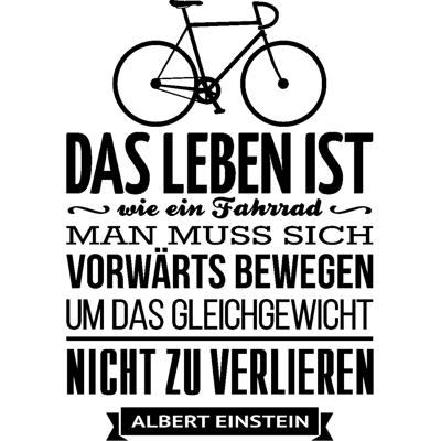 NC Sticker Das leben ist wie ein fahrrad – Albert Einstein - Publicité NC Sticker Das leben ist wie ein fahrrad – Albert Einstein - Publicité