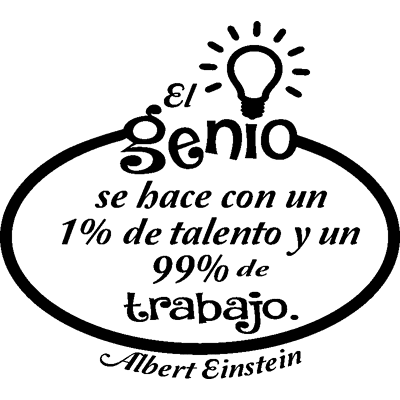 Ambiance-sticker Sticker El genio se hece con un 1% ...(Albert Einstein) - Publicité Ambiance-sticker Sticker El genio se hece con un 1% ...(Albert Einstein) - Publicité
