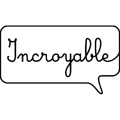 Sticker Incroyable - Publicité Sticker Incroyable - Publicité