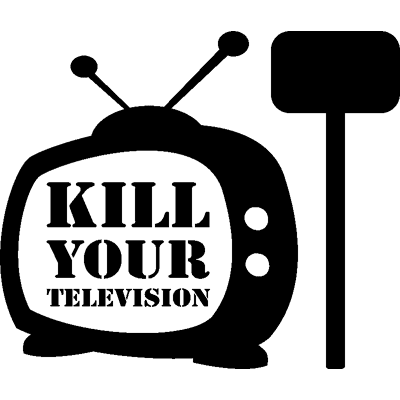 NC Sticker Kill your television - Publicité NC Sticker Kill your television - Publicité