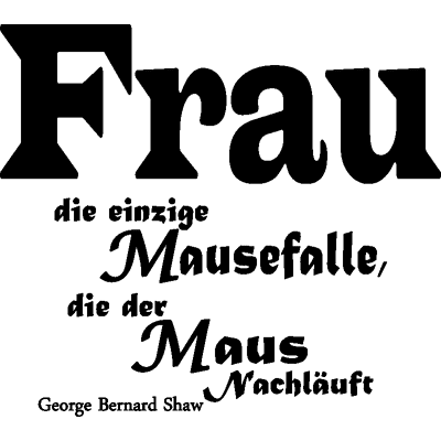 Ambiance-sticker Sticker Mausefalle ...(George Bernard Shaw) - Publicité Ambiance-sticker Sticker Mausefalle ...(George Bernard Shaw) - Publicité